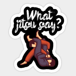 What jitsu say Sticker